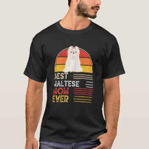 Vrouwen Dog Beste Maltese moeder Oosters Moeders T-shirt