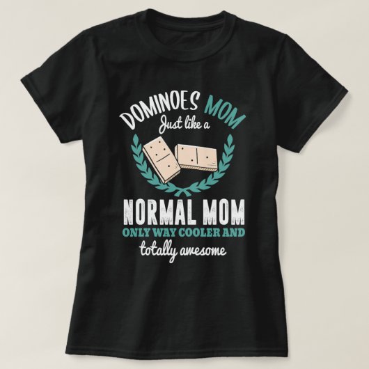 Vrouwen Dominoes Shirt Grappige Dominoes Moeder Do (Design voorkant)