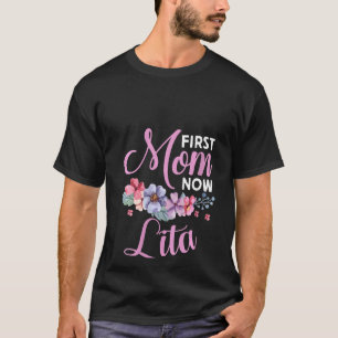 Vrouwen Eerst Moeder Nu Lita Oma Zegen Promotie T-shirt
