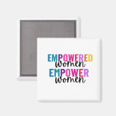 VROUWEN EMPOWERED WOMEN EMPOWERMENT MAGNEET (Voorkant / Achterkant)