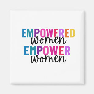VROUWEN EMPOWERED WOMEN EMPOWERMENT MAGNEET