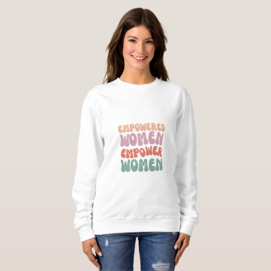 Vrouwen Empowerment Sweatshirt (Voorkant volledig)