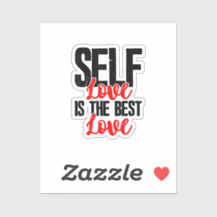 Vrouwen Empowerment Tshirts - Zelfliefde is de bes Sticker
