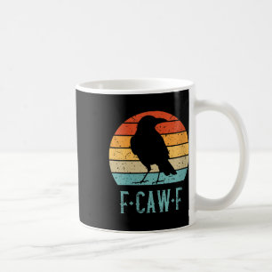 Vrouwen F-caw-f Zwarte Kraai Zwarte Vogel Retro Zo Koffiemok