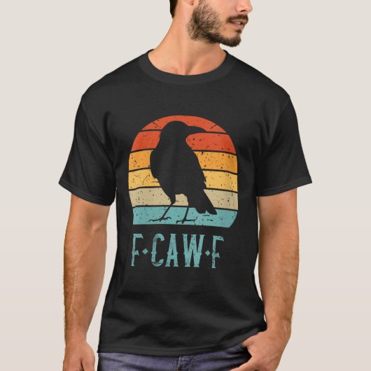 Vrouwen F-caw-f Zwarte Kraai Zwarte Vogel Retro Zo T-shirt (Voorkant)