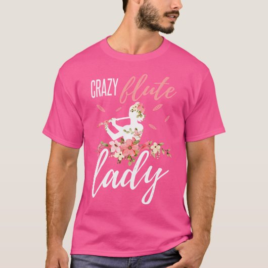 Vrouwen Fluit Shirt Funny Crazy Fluit Lady Instrum (Voorkant)