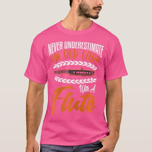 Vrouwen Fluit Shirt Funny Old Lady Fluit Speler Se (Voorkant)