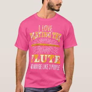 Vrouwen Fluit Shirt Sarcastische Fluit Quote Music