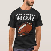 Vrouwen Football Mam van jongens waar ik van Footb T-shirt (Voorkant)