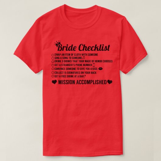 Vrouwen Funny Bridal Party Bride Checklist 629 T-shirt (Design voorkant)