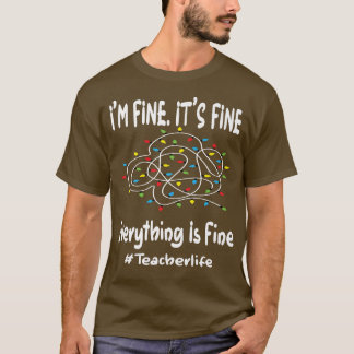 Vrouwen Funny Kerstlampjes 2021 Alles is Fi T-shirt