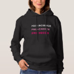 Vrouwen Funny Pro Science Pro Choice Prosecco Poli Hoodie<br><div class="desc">Vrouwen Funny Pro Science Pro Choice Prosecco Politieke Activist/Neck</div>