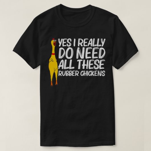 Vrouwen Funny Rubber Chicken Gift Mannen Vrouwen R T-shirt (Design voorkant)