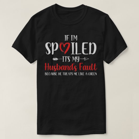 Vrouwen Funny Wife, als ik bedonderd word, is het  T-shirt (Design voorkant)