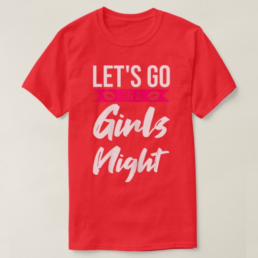 Vrouwen gaan op een meisjesfeest dames-bruid t-shirt (Design voorkant)