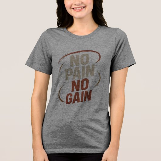 Vrouwen Geen pijn Geen winst T-shirt (Voorkant)