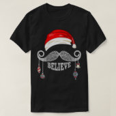 Vrouwen geloven dat kerstkerstman een snor is met  t-shirt (Design voorkant)
