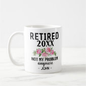 Vrouwen Gepensioneerd 2024 Niet Mijn Probleem Pens Koffiemok (Links)