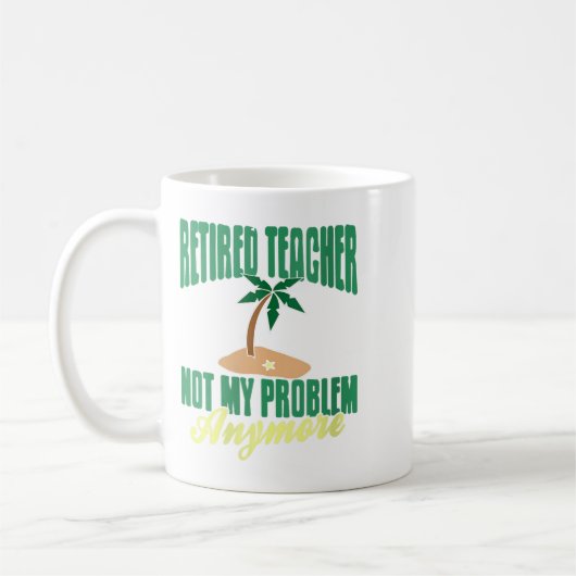 Vrouwen gepensioneerde leraar niet meer mijn probl koffiemok (Links)