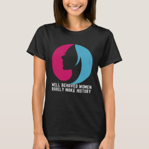 Vrouwen Geschiedenis Maand Party Quotes Familie T-shirt