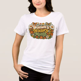 Vrouwen Geschiedenis Maand Retro 70s Bloemrijke Gr Tri-Blend Shirt