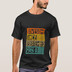 Vrouwen Geweldige sinds september 1984 40 jaar oud T-shirt