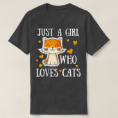 Vrouwen Gewoon een meisje dat van katten houdt T-shirt (Design voorkant)