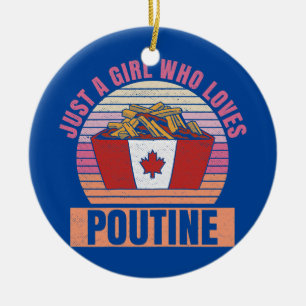Vrouwen Gewoon een meisje dat van poutine Design h Keramisch Ornament