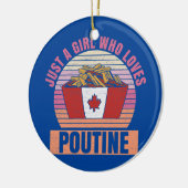 Vrouwen Gewoon een meisje dat van poutine Design h Keramisch Ornament (Links)