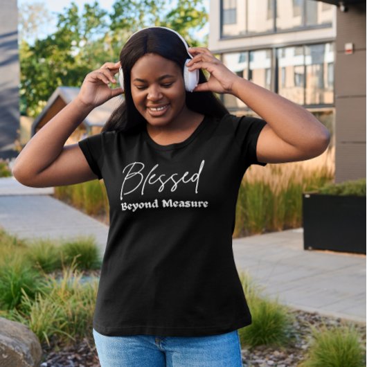 Vrouwen gezegend voorbij de maat Grafisch Grappig  T-shirt