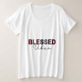 Vrouwen Gezegende Vibes Plus-Size T-shirt (Design voorkant)