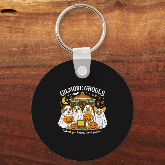 Vrouwen Gilmore Ghouls waar je achtervolgt zal ik  Sleutelhanger (Voorkant)