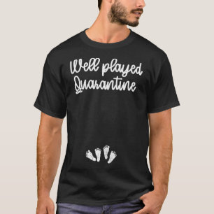 Vrouwen goed afgespeelde Quarantine Twin Motherhoo T-shirt