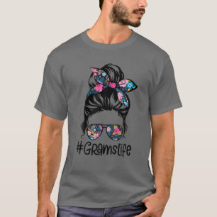 Vrouwen grams Life Messy Hair Bun Floral Women Mot T-shirt