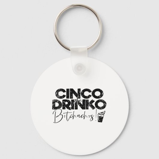 Vrouwen Grappig Cinco de Mayo Mexicaanse Cinco de Sleutelhanger (Voorkant)