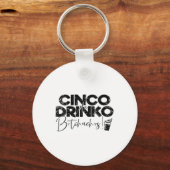Vrouwen Grappig Cinco de Mayo Mexicaanse Cinco de Sleutelhanger (Voorkant)