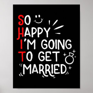 Vrouwen Grappig Huwelijk Gift Hilarische Bruidegom Poster