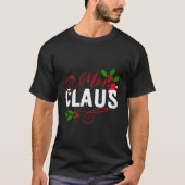 Vrouwen Grappig Mrs Claus Matching Outfit Kerst C T-shirt (Voorkant)