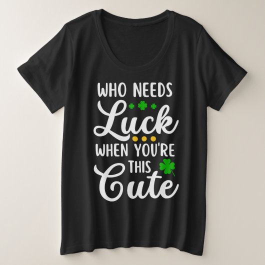 Vrouwen grappig St.Patrick's Dag Grote Maat T-shirt (Design voorkant)