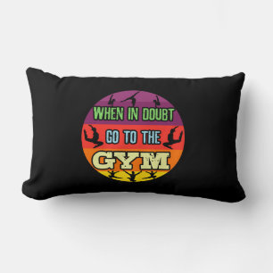 Vrouwen Gymnastiek Bij Twijfel Ga naar de Gym Kussen