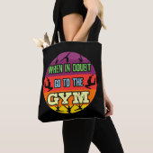 Vrouwen Gymnastiek Bij Twijfel Ga naar de Gym Tote Bag (Dichtbij)