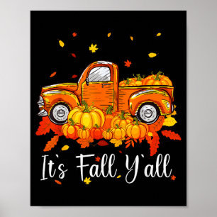 Vrouwen Het Is Herfst Jongens Pompoen Truck Herfst Poster