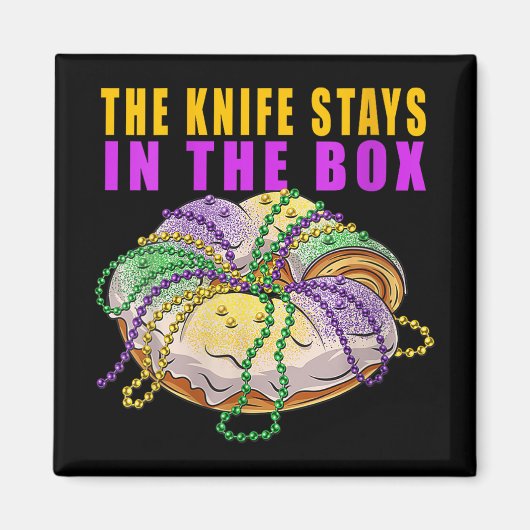Vrouwen het mes blijft in de doos Mardi Gras grapp Magneet (Voorkant)