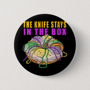 Vrouwen het mes blijft in de doos Mardi Gras grapp Ronde Button 5,7 Cm