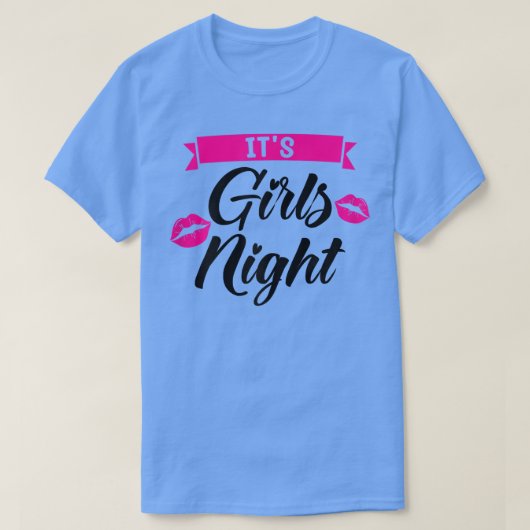 Vrouwen, het zijn meisjes nachtfeest dames bride T T-shirt (Design voorkant)