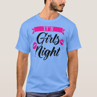 Vrouwen, het zijn meisjes nachtfeest dames bride T T-shirt
