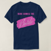 Vrouwen hier komen de bruid halen t-shirt (Design voorkant)