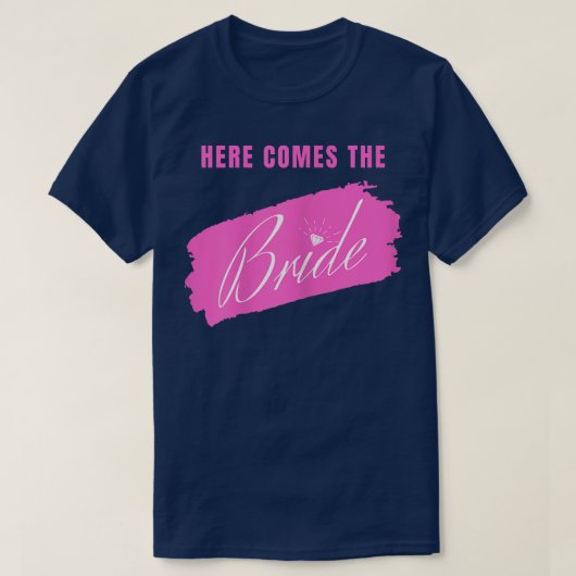 Vrouwen hier komen de bruid halen t-shirt (Design voorkant)