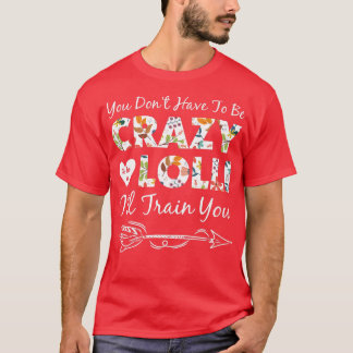 Vrouwen hoeven niet gek te zijn om een Lolli Lolli T-shirt