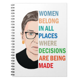Vrouwen horen op alle plaatsen bij Ruth Bader Gins Notitieboek